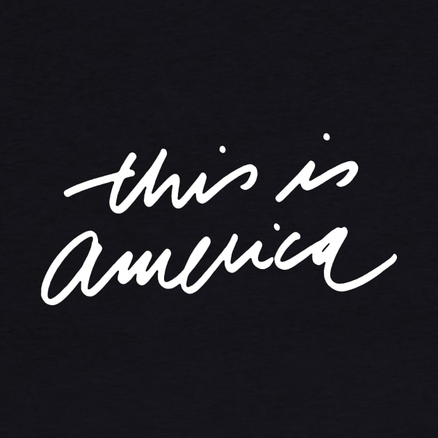 This Is America - Childish Gambino by noahgraphics